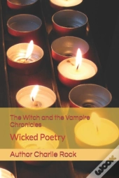 The Witch And The Vampire Chronicles