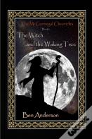 The Witch And The Waking Tree