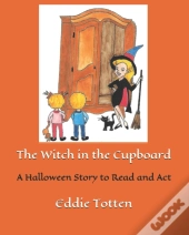 The Witch In The Cupboard