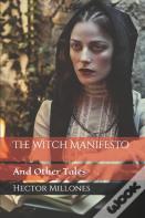 The Witch Manifesto