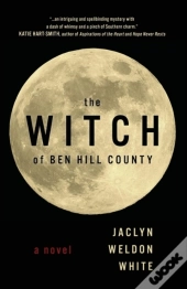 The Witch Of Ben Hill County