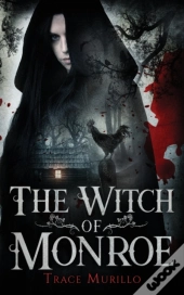 The Witch Of Monroe