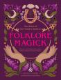 The Witch Of The Forest'S Guide To Folklore Magick - Preview