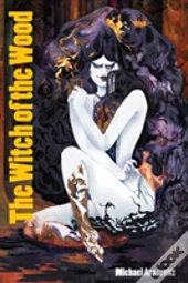 The Witch Of The Wood