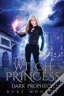 The Witch Princess Dark Prophecy