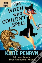 The Witch Who Couldn'T Spell: Felix And