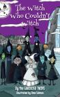 The Witch Who Couldn'T Witch - Preview