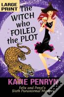 The Witch Who Foiled The Plot
