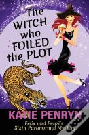 The Witch Who Foiled The Plot