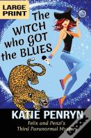 The Witch Who Got The Blues
