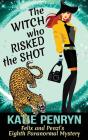 The Witch Who Risked The Shot - Preview