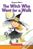 The Witch Who Went For A Walk
