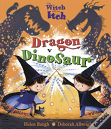 The Witch With An Itch: Dragon V Dinosaur