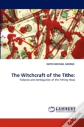 Capa do artigo The Witchcraft Of The Tithe