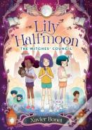 The Witches' Council: Lily Halfmoon 2
