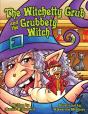 The Witchetty Grub And The Grubbety Witch - Preview