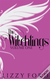 The Witchlings (Volume One) 2012-2017
