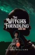The Witch'S Foundling