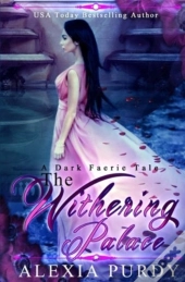 The Withering Palace