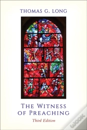 Capa do artigo The Witness Of Preaching, Third Edition