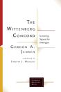 The Wittenberg Concord - Preview