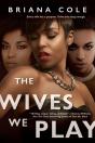 The Wives We Play - Preview