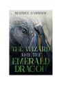 The Wizard And The Emerald Dragon - Preview
