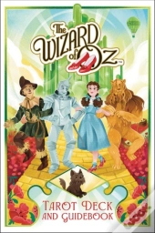 The Wizard Of Oz Tarot Deck And Guidebook
