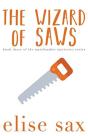 The Wizard Of Saws - Preview