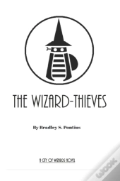 The Wizard-Thieves