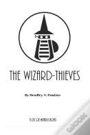 The Wizard-Thieves