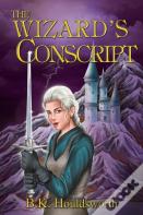 The Wizard'S Conscript