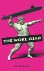 The Woke Iliad - Preview