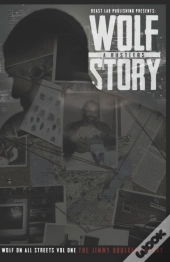 The Wolf A Hustlers Story