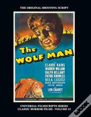 The Wolf Man (Universal Filmscript Series)
