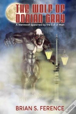 Capa do artigo The Wolf Of Dorian Gray: A Werewolf Spaw