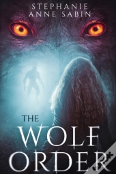 The Wolf Order