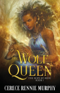 The Wolf Queen - Preview