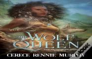The Wolf Queen