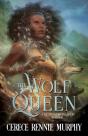 The Wolf Queen - Preview