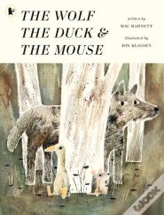 The Wolf, The Duck And The Mouse