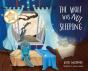 The Wolf Was Not Sleeping - Preview