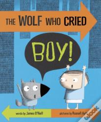 The Wolf Who Cried Boy!
