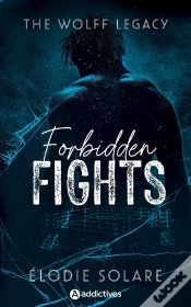 Capa do artigo The Wolff Legacy : Forbidden Fights