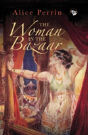 The Woman In The Bazaar - Preview