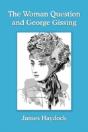 The Woman Question And George Gissing - Preview