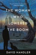 The Woman Who Lowered The Boom