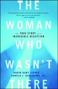 The Woman Who Wasn'T There