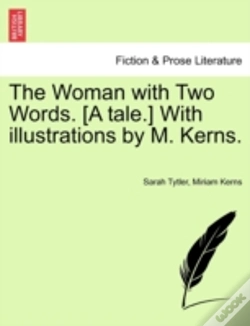 Capa do artigo The Woman With Two Words. (A Tale.) With