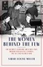 The Women Behind The Few - Preview